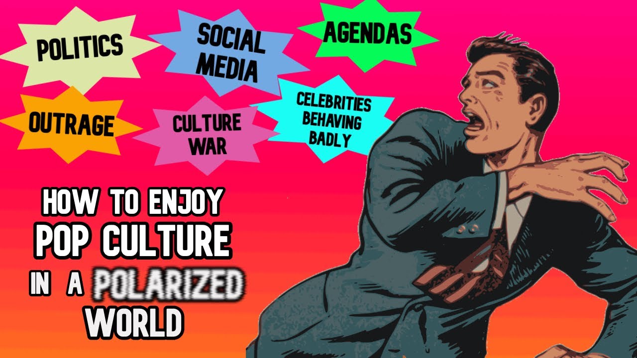 How To Enjoy Pop Culture in a Polarized World | Pop Culturely